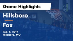 Hillsboro  vs Fox  Game Highlights - Feb. 5, 2019