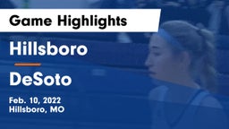 Hillsboro  vs DeSoto  Game Highlights - Feb. 10, 2022