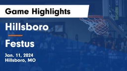 Hillsboro  vs Festus  Game Highlights - Jan. 11, 2024