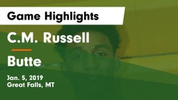 C.M. Russell  vs Butte  Game Highlights - Jan. 5, 2019