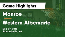 Monroe  vs Western Albemarle  Game Highlights - Dec. 27, 2019