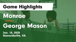 Monroe  vs George Mason  Game Highlights - Jan. 14, 2020