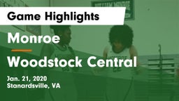 Monroe  vs Woodstock Central  Game Highlights - Jan. 21, 2020