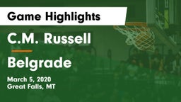 C.M. Russell  vs Belgrade  Game Highlights - March 5, 2020