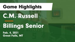 C.M. Russell  vs Billings Senior  Game Highlights - Feb. 4, 2021