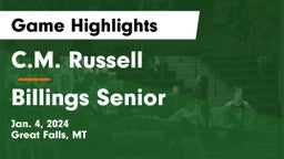 C.M. Russell  vs Billings Senior  Game Highlights - Jan. 4, 2024