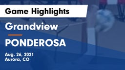 Grandview  vs PONDEROSA  Game Highlights - Aug. 26, 2021