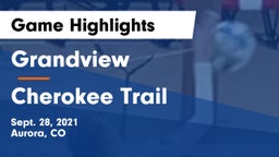 Grandview  vs Cherokee Trail  Game Highlights - Sept. 28, 2021