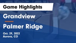 Grandview  vs Palmer Ridge  Game Highlights - Oct. 29, 2022