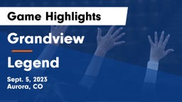 Grandview  vs Legend Game Highlights - Sept. 5, 2023