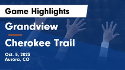 Grandview  vs Cherokee Trail  Game Highlights - Oct. 5, 2023