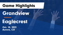 Grandview  vs Eaglecrest  Game Highlights - Oct. 10, 2023
