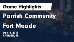 Parrish Community  vs Fort Meade Game Highlights - Dec. 4, 2019