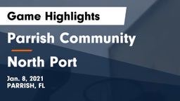 Parrish Community  vs North Port  Game Highlights - Jan. 8, 2021