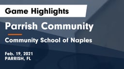 Parrish Community  vs Community School of Naples Game Highlights - Feb. 19, 2021