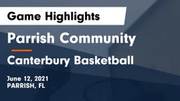 Parrish Community  vs Canterbury Basketball Game Highlights - June 12, 2021