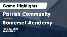 Parrish Community  vs Somerset Academy Game Highlights - June 12, 2021