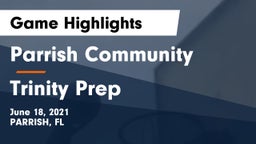 Parrish Community  vs Trinity Prep Game Highlights - June 18, 2021