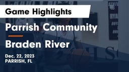 Parrish Community  vs Braden River  Game Highlights - Dec. 22, 2023