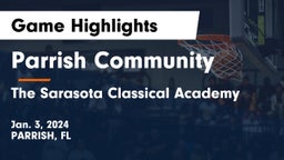 Parrish Community  vs The Sarasota Classical Academy Game Highlights - Jan. 3, 2024
