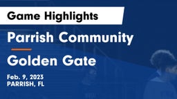 Parrish Community  vs Golden Gate  Game Highlights - Feb. 9, 2023