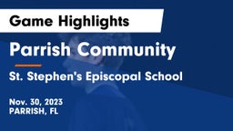 Parrish Community  vs St. Stephen's Episcopal School Game Highlights - Nov. 30, 2023