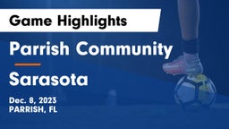 Parrish Community  vs Sarasota  Game Highlights - Dec. 8, 2023