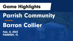 Parrish Community  vs Barron Collier  Game Highlights - Feb. 8, 2023