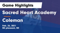 Sacred Heart Academy vs Coleman  Game Highlights - Feb. 26, 2021