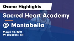 Sacred Heart Academy vs @ Montabella Game Highlights - March 18, 2021