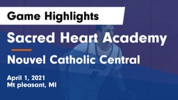 Sacred Heart Academy vs Nouvel Catholic Central  Game Highlights - April 1, 2021