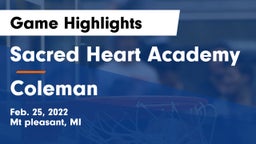 Sacred Heart Academy vs Coleman  Game Highlights - Feb. 25, 2022