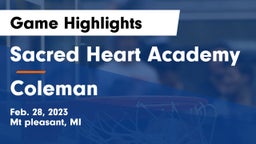 Sacred Heart Academy vs Coleman Game Highlights - Feb. 28, 2023