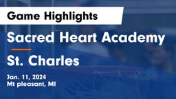 Sacred Heart Academy vs St. Charles Game Highlights - Jan. 11, 2024
