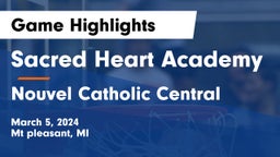 Sacred Heart Academy vs Nouvel Catholic Central  Game Highlights - March 5, 2024