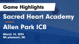 Sacred Heart Academy vs Allen Park ICB Game Highlights - March 14, 2024