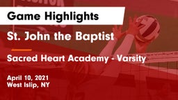 St. John the Baptist  vs Sacred Heart Academy - Varsity Game Highlights - April 10, 2021