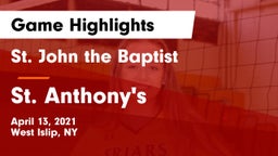 St. John the Baptist  vs St. Anthony's  Game Highlights - April 13, 2021