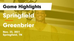 Springfield  vs Greenbrier  Game Highlights - Nov. 23, 2021
