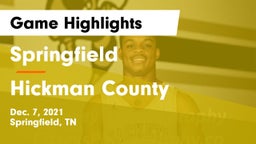 Springfield  vs Hickman County  Game Highlights - Dec. 7, 2021