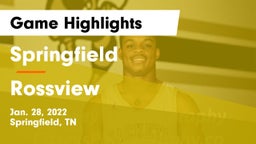 Springfield  vs Rossview  Game Highlights - Jan. 28, 2022