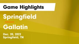 Springfield  vs Gallatin  Game Highlights - Dec. 20, 2022
