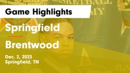 Springfield  vs Brentwood  Game Highlights - Dec. 2, 2023