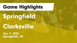 Springfield  vs Clarksville  Game Highlights - Jan. 9, 2024