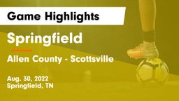 Springfield  vs Allen County - Scottsville  Game Highlights - Aug. 30, 2022