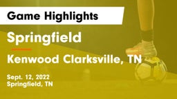 Springfield  vs Kenwood  Clarksville, TN Game Highlights - Sept. 12, 2022