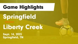 Springfield  vs Liberty Creek  Game Highlights - Sept. 14, 2023