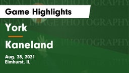 York  vs Kaneland  Game Highlights - Aug. 28, 2021