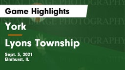 York  vs Lyons Township  Game Highlights - Sept. 3, 2021
