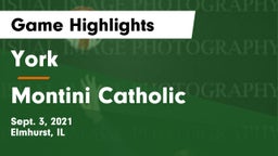 York  vs Montini Catholic  Game Highlights - Sept. 3, 2021